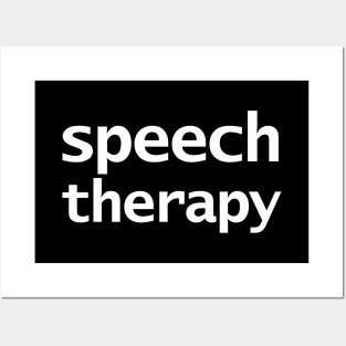 Speech Therapy Minimal Typography White Text Posters and Art